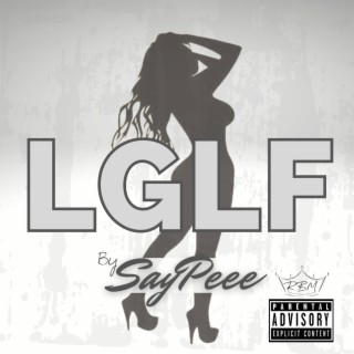 LGLF (Look Good, Look Fine)