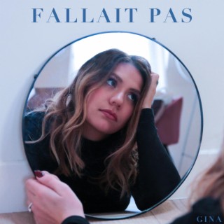 Fallait Pas lyrics | Boomplay Music