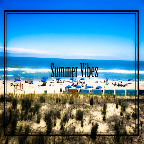 Summer Vibes (feat. John Chillz) | Boomplay Music