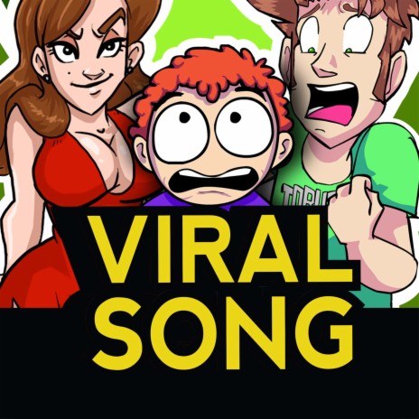 Viral Song ft. Tobuscus