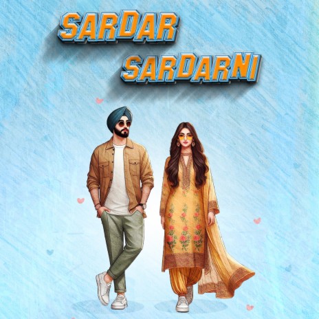 Sardar Sardarni | Boomplay Music