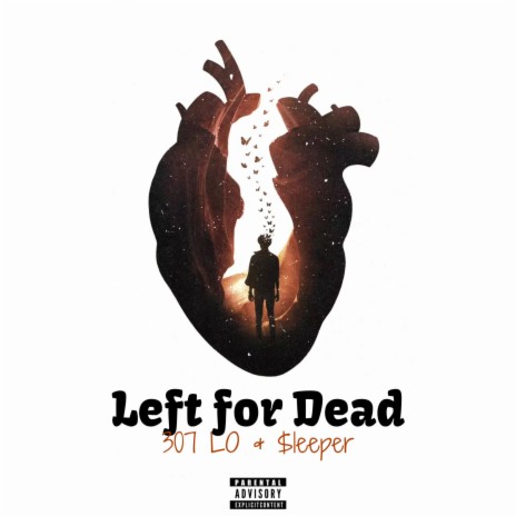 Left for Dead ft. $leeper | Boomplay Music