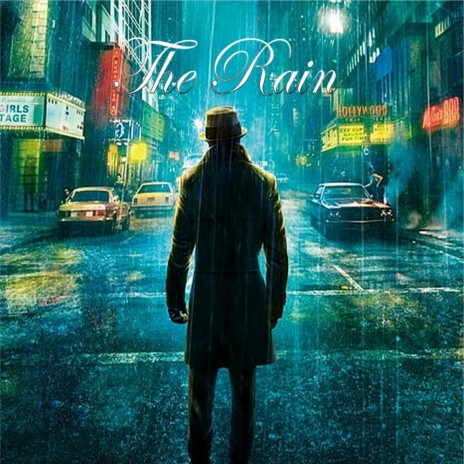 The Rain | Boomplay Music