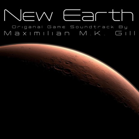New Earth (Original Game Soundtrack) | Boomplay Music