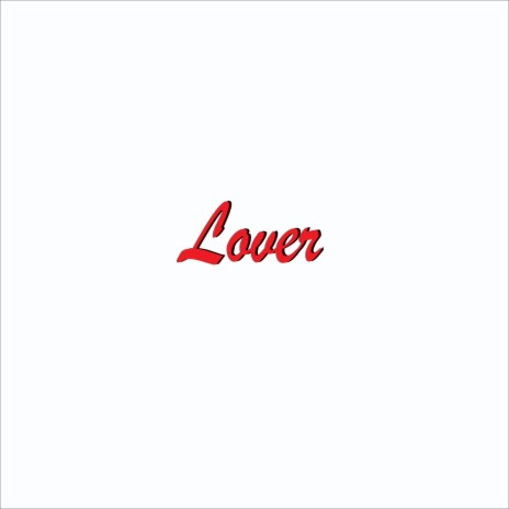 Lover | Boomplay Music