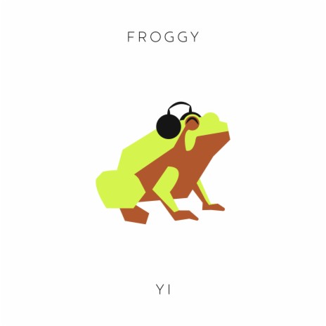 FROGGY | Boomplay Music