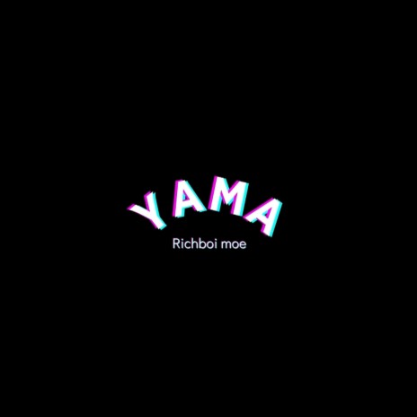 YAMA | Boomplay Music