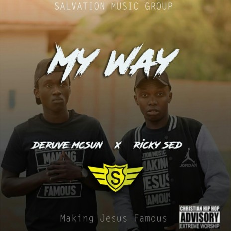My Way (feat. Deruve McSun) | Boomplay Music