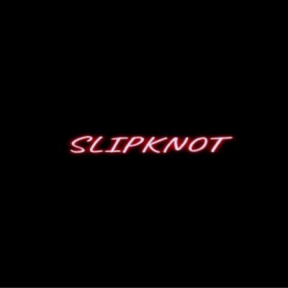 SLIPKNOT