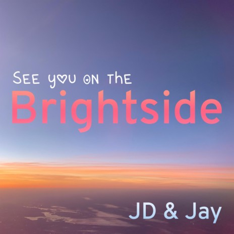 See you on the Brightside ft. Hello Midnight | Boomplay Music