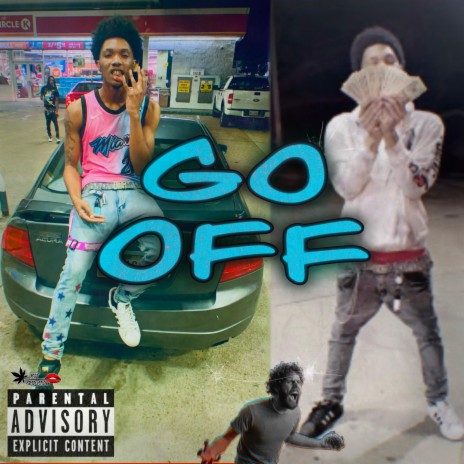 Go Off | Boomplay Music