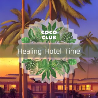 Healing Hotel Time