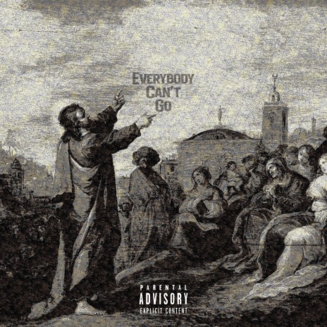 Everybody Can't Go ft. Madlo CK | Boomplay Music