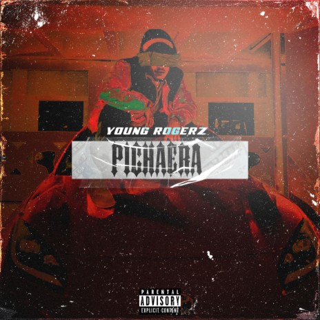PICHAERA ft. YUNG ROGERZ | Boomplay Music
