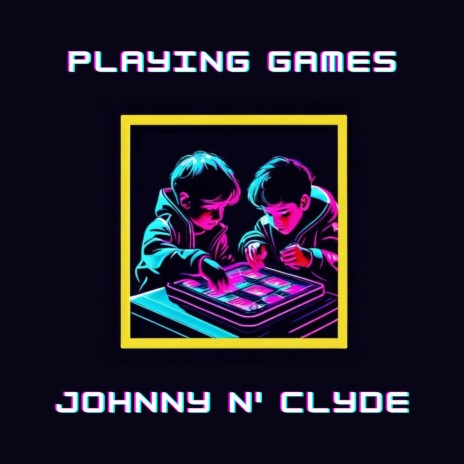 Playing Games ft. InkMeJohnny & clyde. | Boomplay Music
