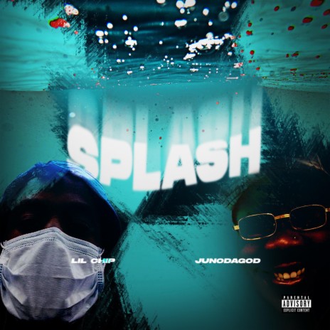 Splash ft. JunoDaGod | Boomplay Music