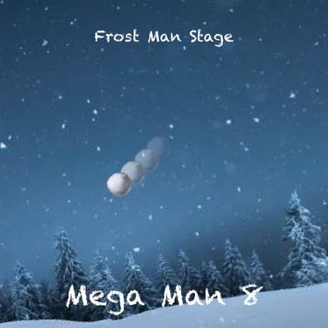 Frost Man Stage (Mega Man 8)