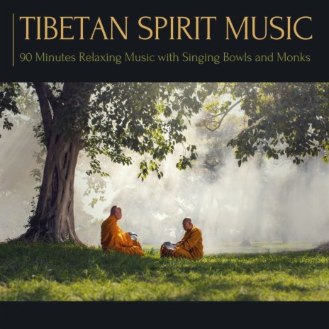 Tibetan Spirit Music