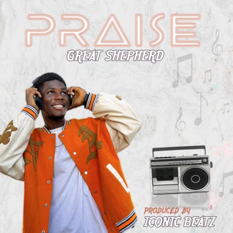 Praise | Boomplay Music