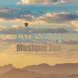 Evasion (Musique Zen)