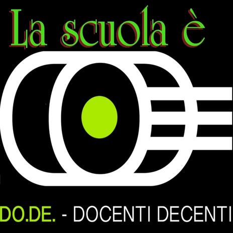 LA SCUOLA E' | Boomplay Music