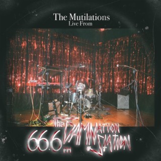 The Mutilations