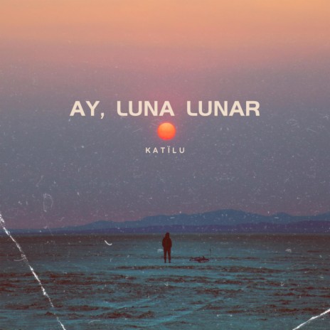 AY, LUNA LUNAR | Boomplay Music