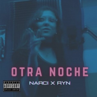 Otra Noche (feat. Ryn)