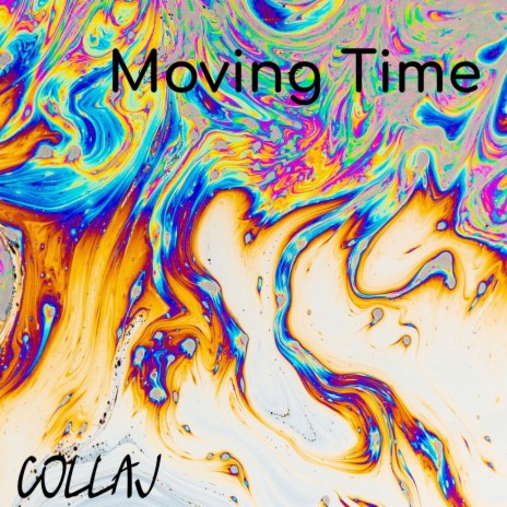 Moving Time | Boomplay Music