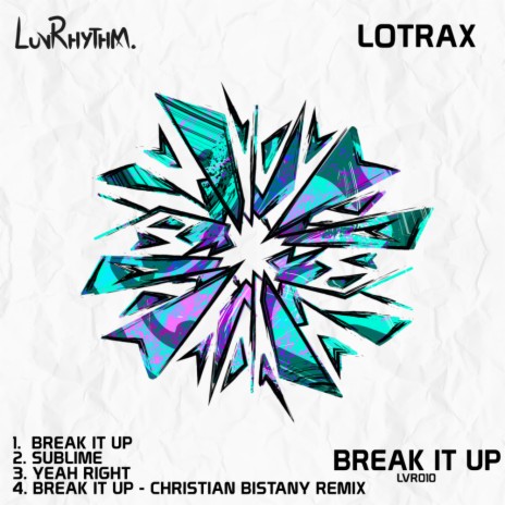 Break It Up (Christian Bistany Remix)