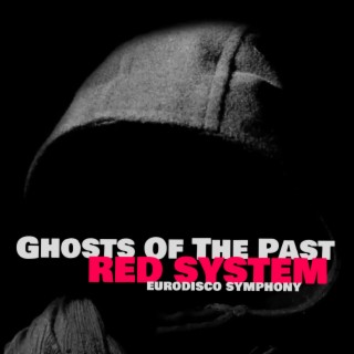 Ghosts Of The Past