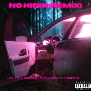 No Hidin (Remix)