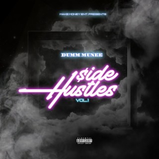Side Hustles: Vol. 1 (Mixtape)