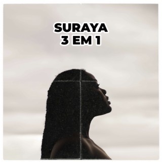 Suraya 3 em 1