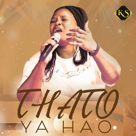 Thato Ya Hao | Boomplay Music