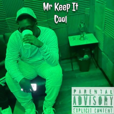 Mr Keep It Cool | Boomplay Music