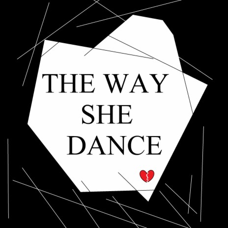 The Way She Dance