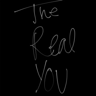 The Real You