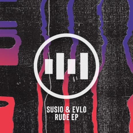Rude (Original Mix) ft. Evlo