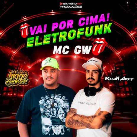 Vai Por Cima (Eletrofunk) ft. Hiago Andrade | Boomplay Music