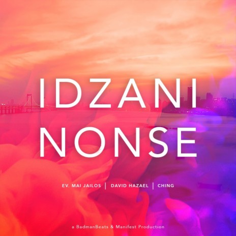 Idzani Nonse [Amatha] ft. David Hazael