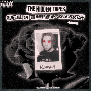 The Hidden Tapes