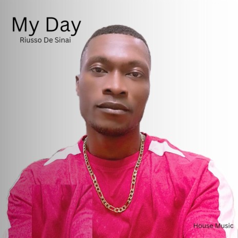 MY DAY | Boomplay Music