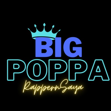 Big poppa | Boomplay Music