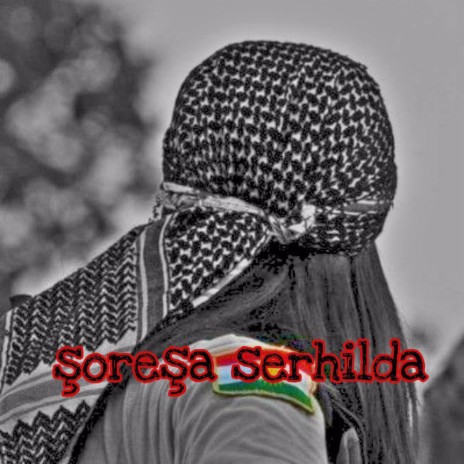 Kurdish _serhildana şoreşe | Boomplay Music