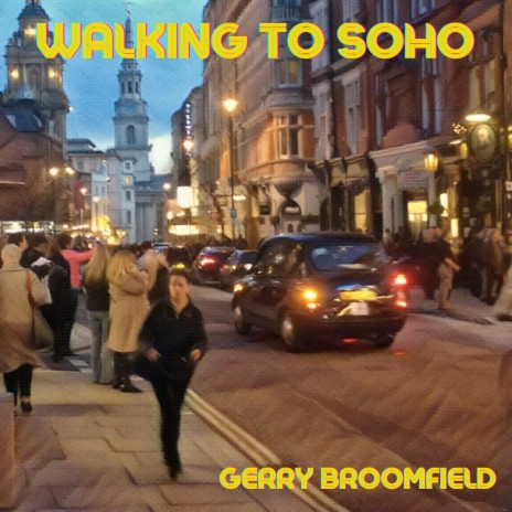 Walking to Soho | Boomplay Music