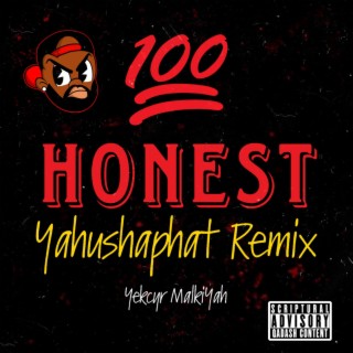 Honest (Yahushaphat Remix) lyrics | Boomplay Music