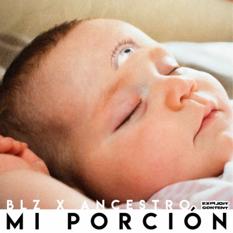 mi porción ft. ANCESTRO | Boomplay Music