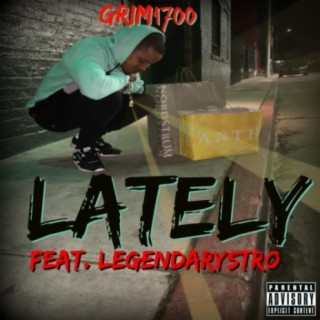 Lately (feat. LegendaryStro)