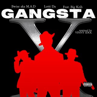 XGANGSTA (Remix Version)